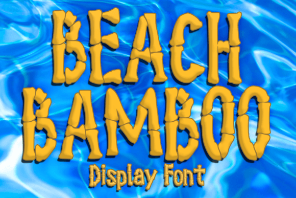 Beach Bamboo: The Playful Display Font for Summer Campaigns