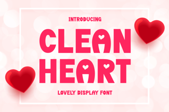 Clean Heart: The Perfect Display Font for Handmade Brands