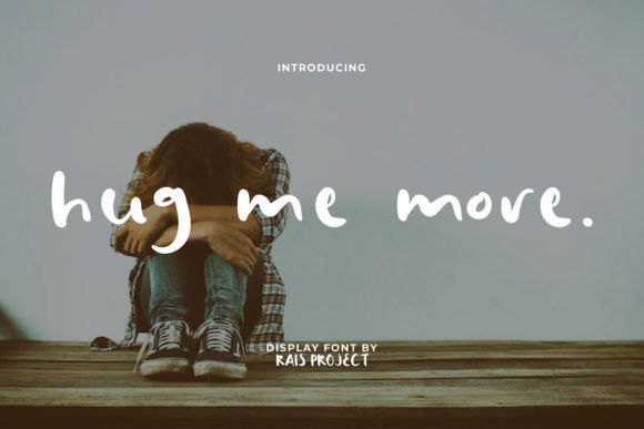 Hug Me More Font for Playful Display Designs