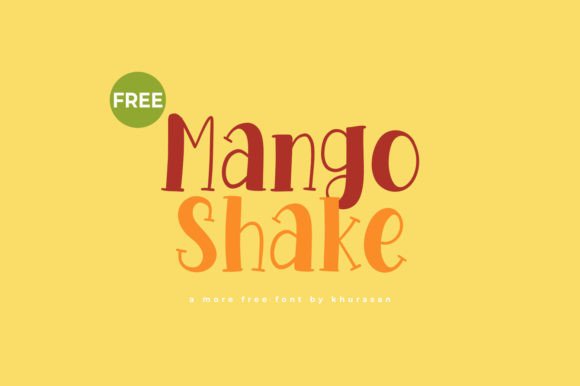 Mango Shake Font for Modern Branding