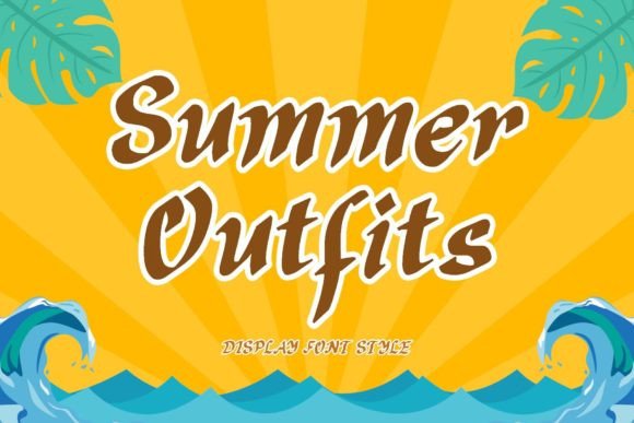 Summer Outfits Font Review for Brand Design