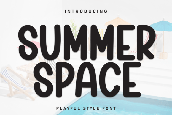 Summer Space: The Bold Display Font for Crafters
