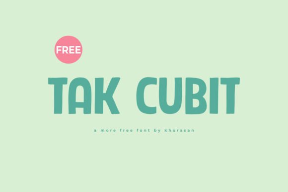 Tak Cubit Typeface for Modern Branding